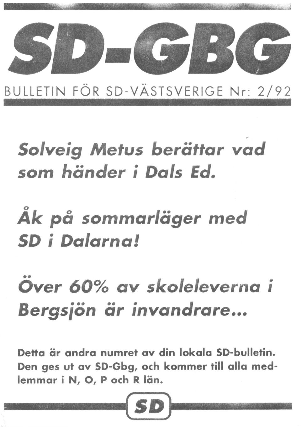 ... vad o Ak po sommar/ager 5D i Da/arnal med Over 60% av sko/eleverna