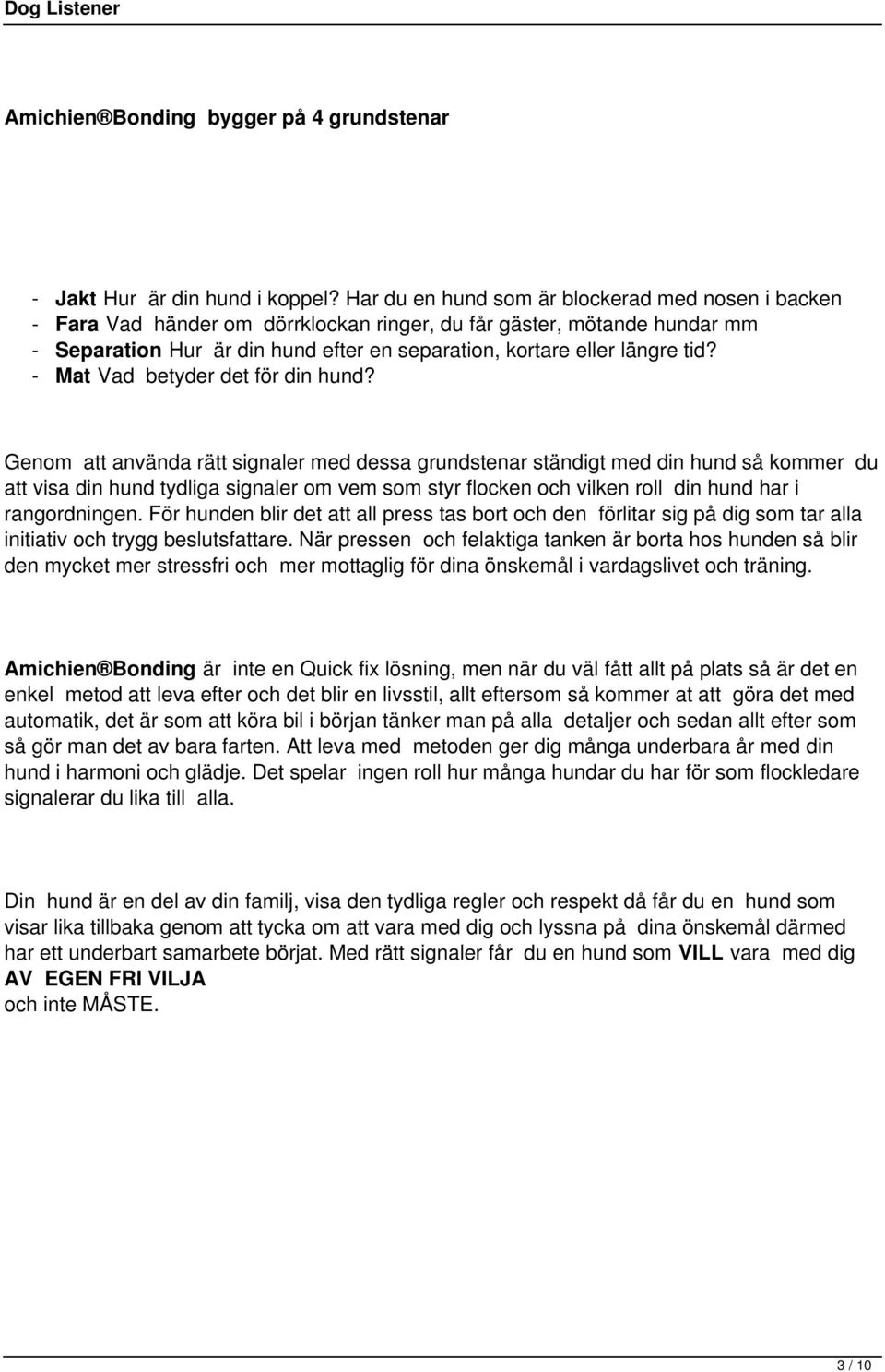 - Mat Vad betyder det för din hund?