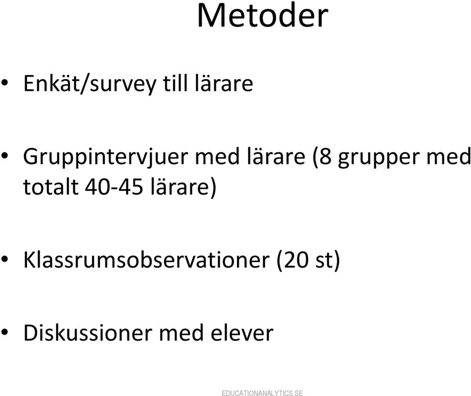 med totalt 40-45 lärare)