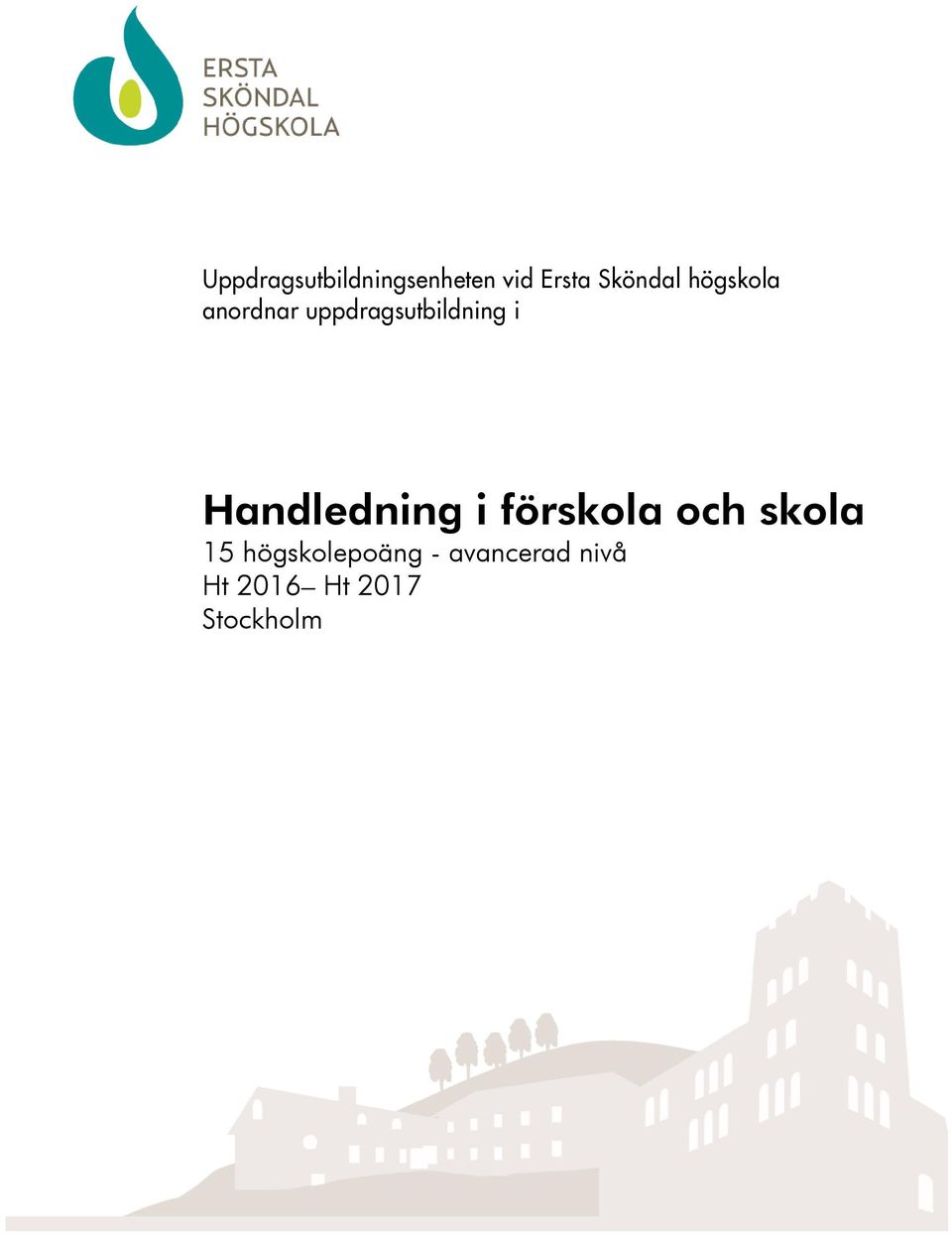 Handledning i förskola och skola 15