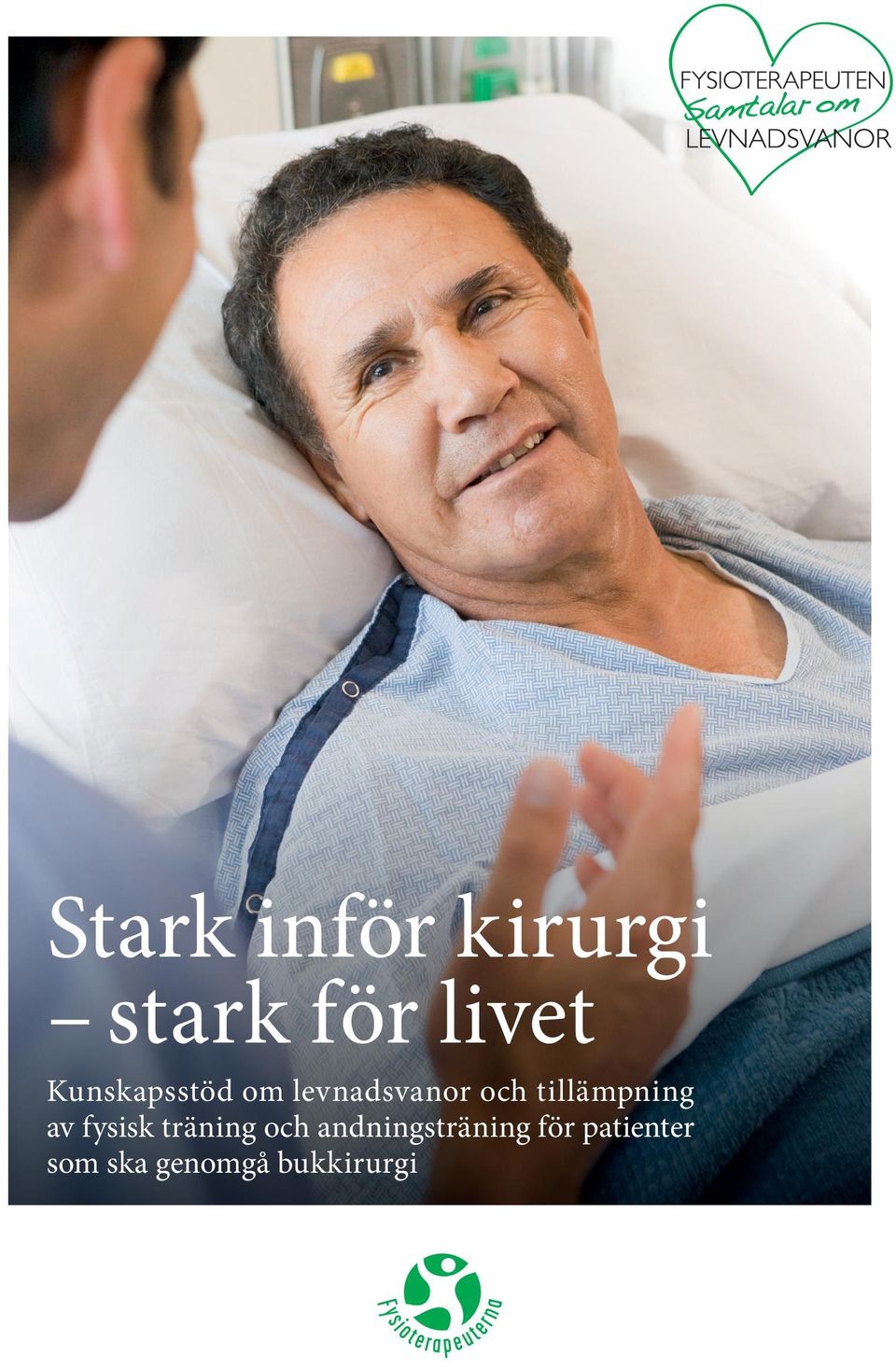 tillämpning av fysisk träning och