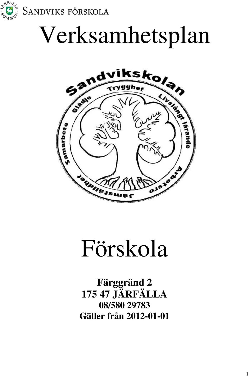 175 47 JÄRFÄLLA 08/580
