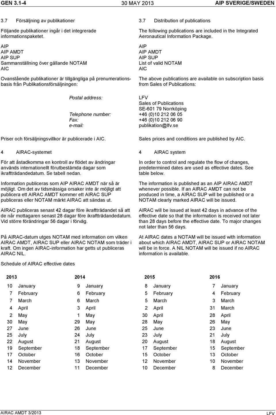 in the Integrated Aeronautical Information Package.