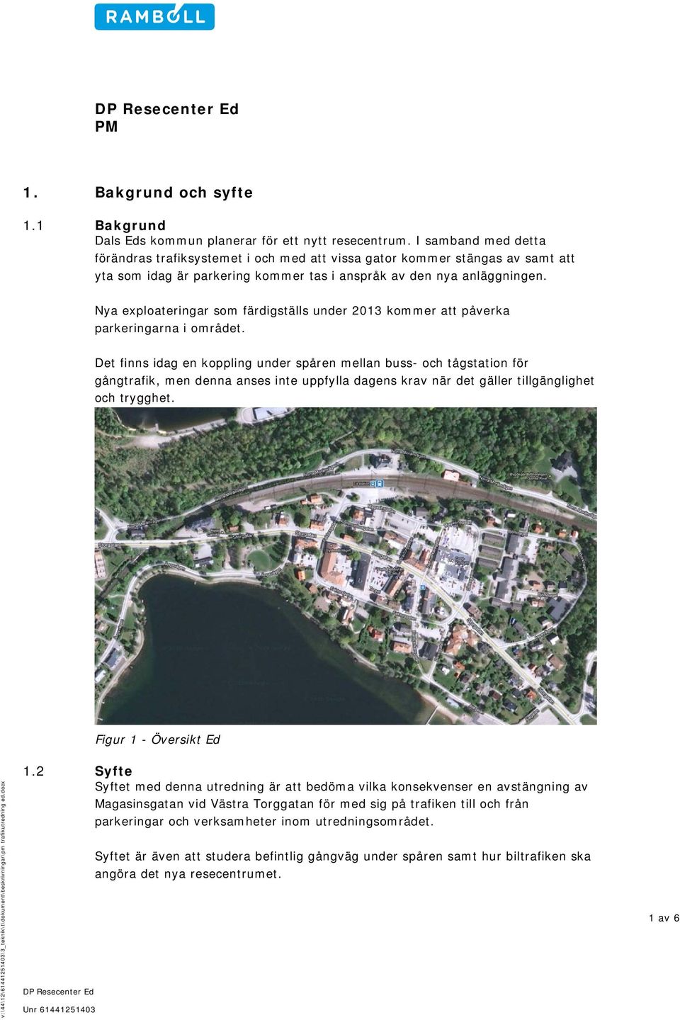 Nya exploateringar som färdigställs under 2013 kommer att påverka parkeringarna i området.