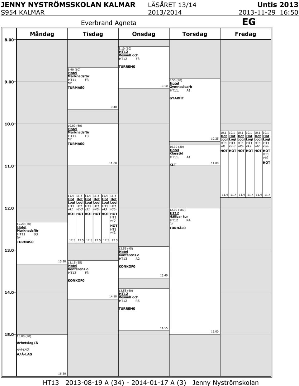 25 Logi Logi Logi Logi Logi Logi HT1 HT1 HT1 HT1 HT1 HT1 v41 v2-3 v45- v43 v42 v36- HOT HOT HOT HOT HOT HOT HT1 v40 0 0 HOT 12.20 (60) Hotel Marknadsför HT11 B3 tur TURMAS0 11.4 Hot 11.