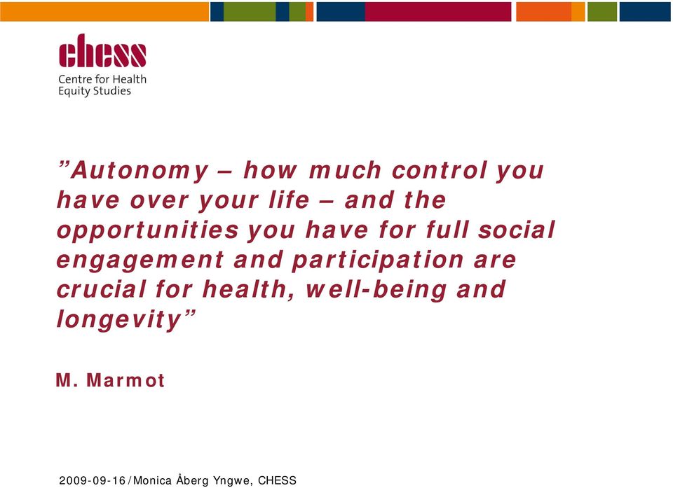 social engagement and participation are