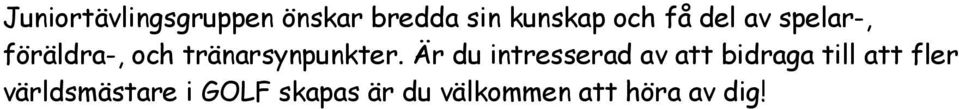 Är du intresserad av att bidraga till att fler