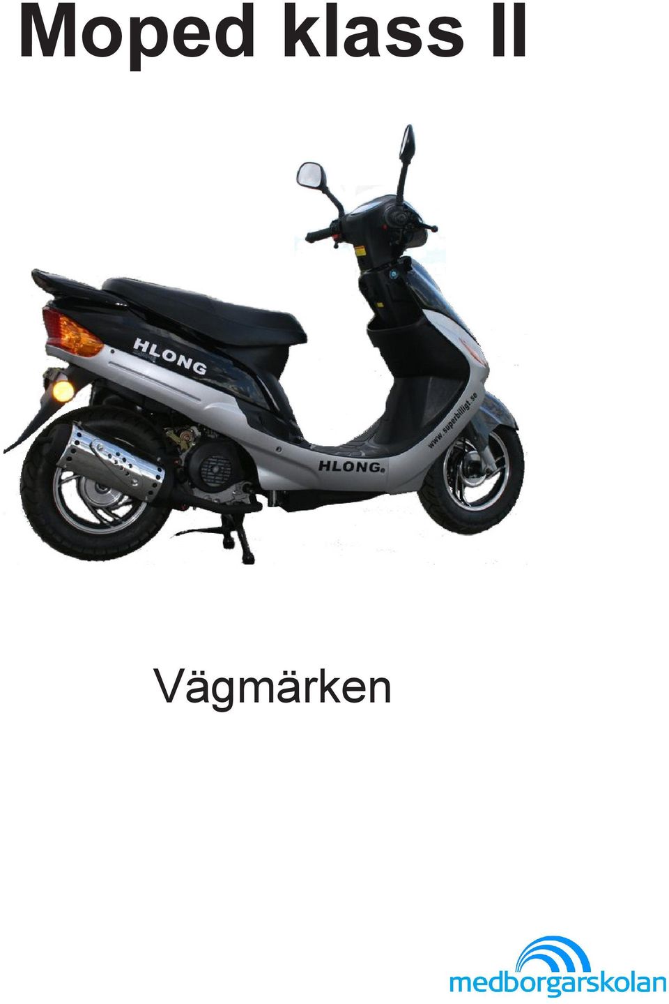 Vägmärken