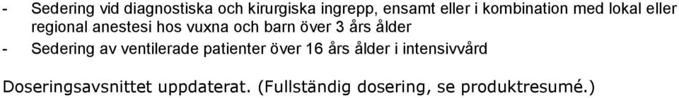 anestesi hos vuxna och barn över 3 års ålder -