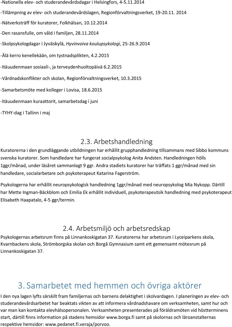 2.2015 -Vårdnadskonflikter och skolan, Regionförvaltningsverket, 10.3.