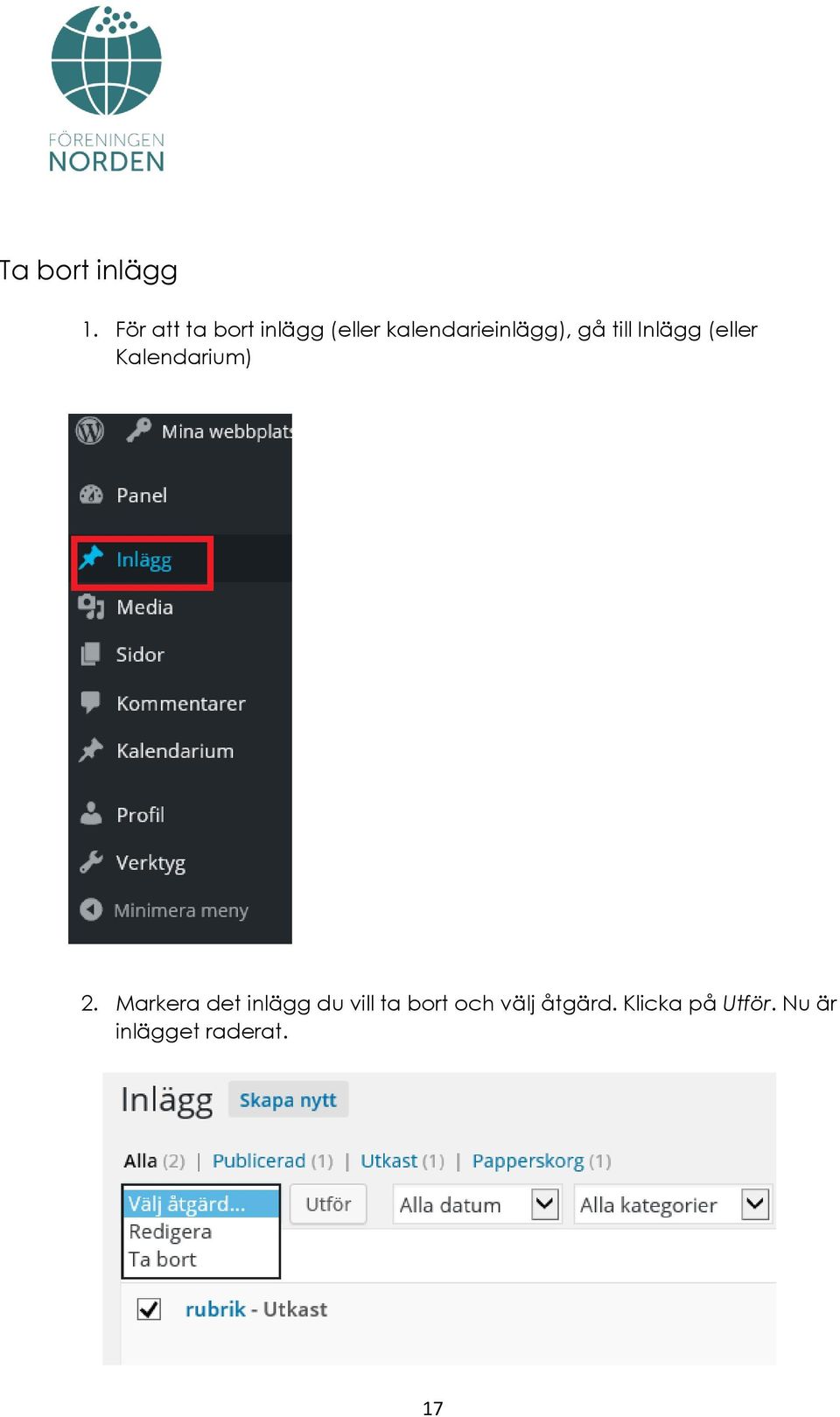 gå till Inlägg (eller Kalendarium) 2.