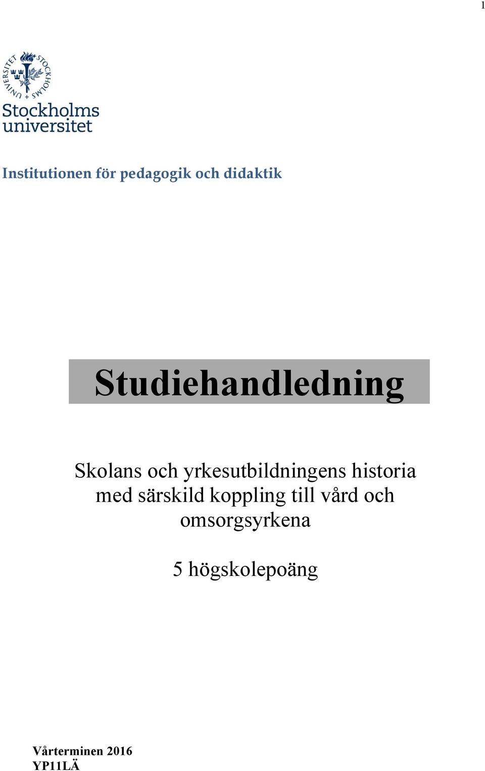 yrkesutbildningens historia med särskild