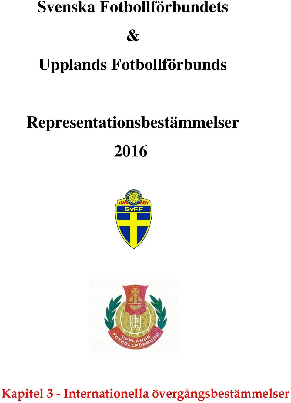 Representationsbestämmelser 2016