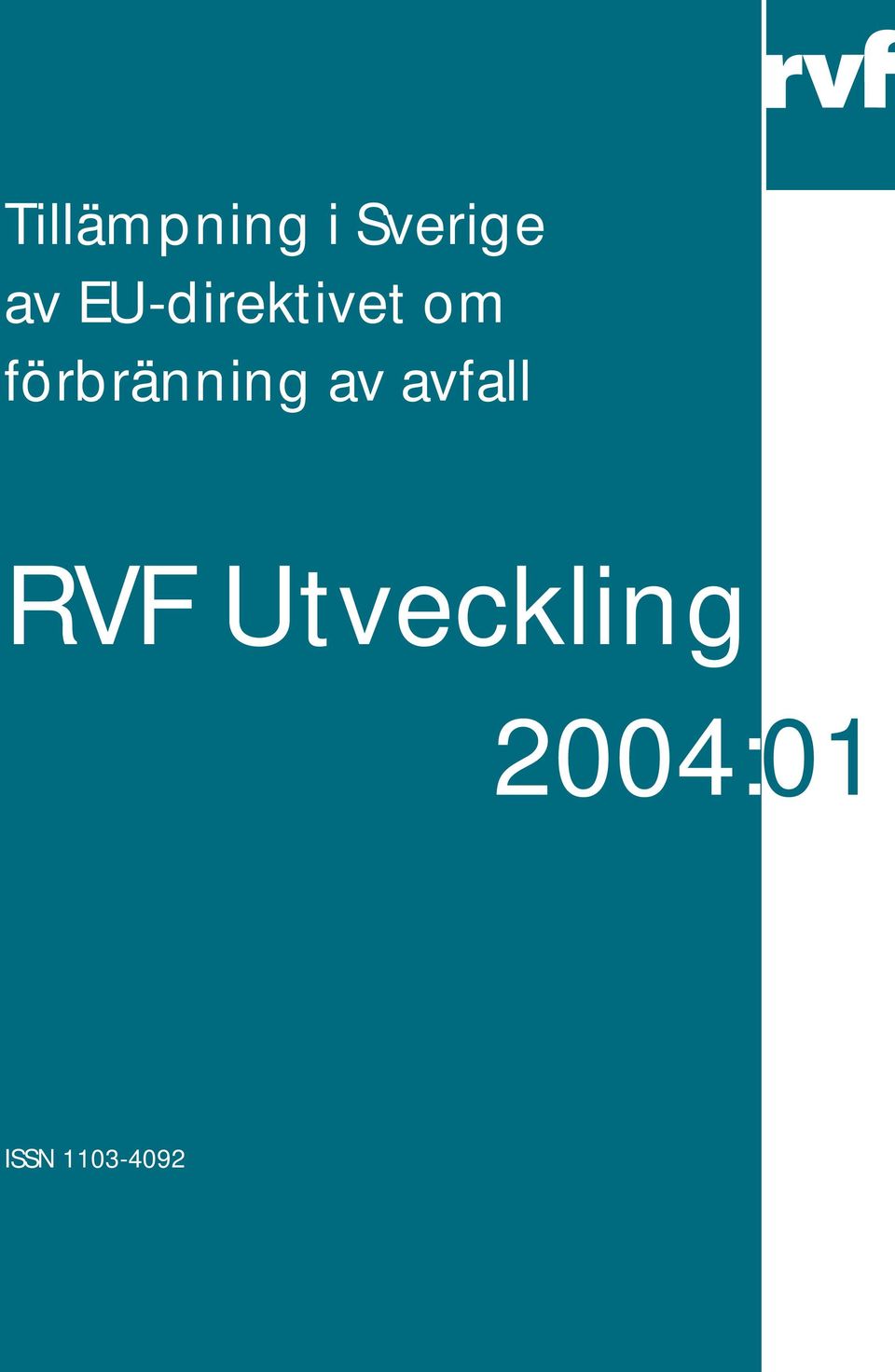 förbränning av avfall RVF