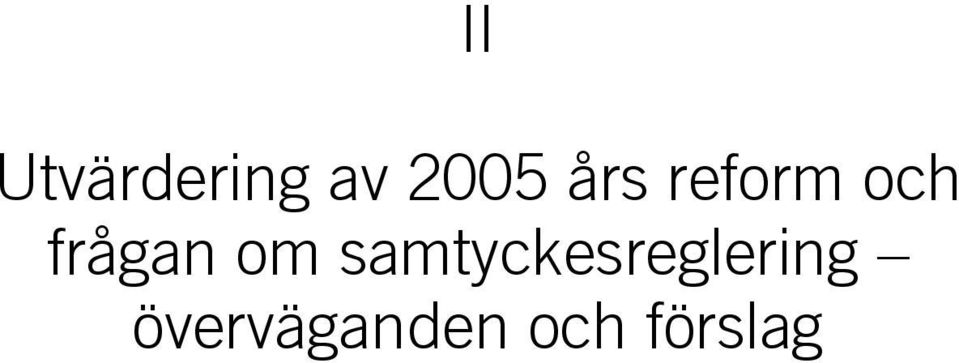 om samtyckesreglering