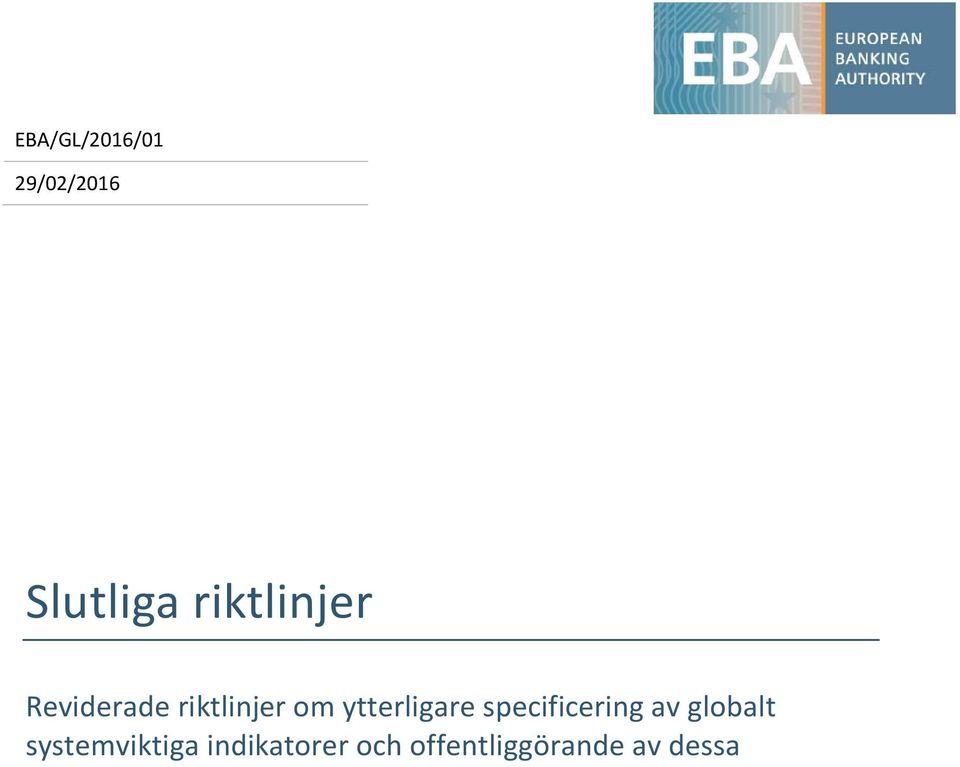 ytterligare specificering av globalt