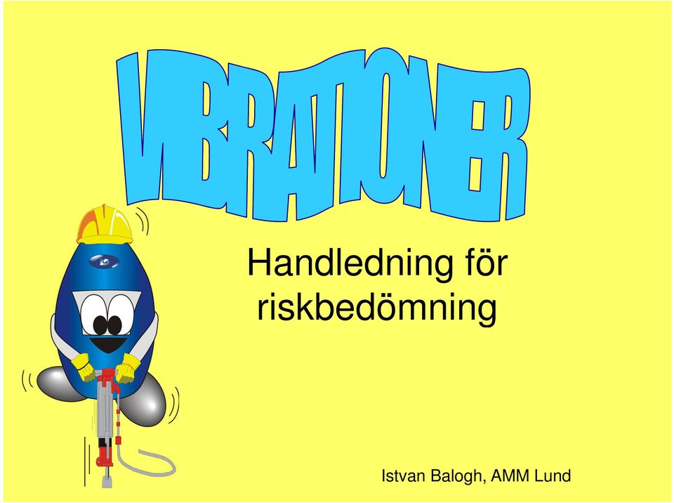 riskbedömning