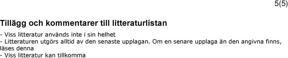 alltid av den senaste upplagan.