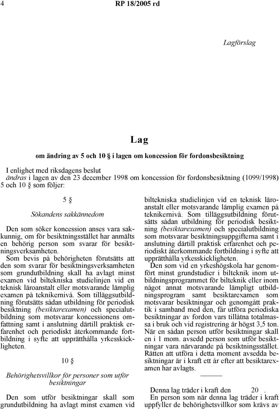 besiktningsverksamheten.