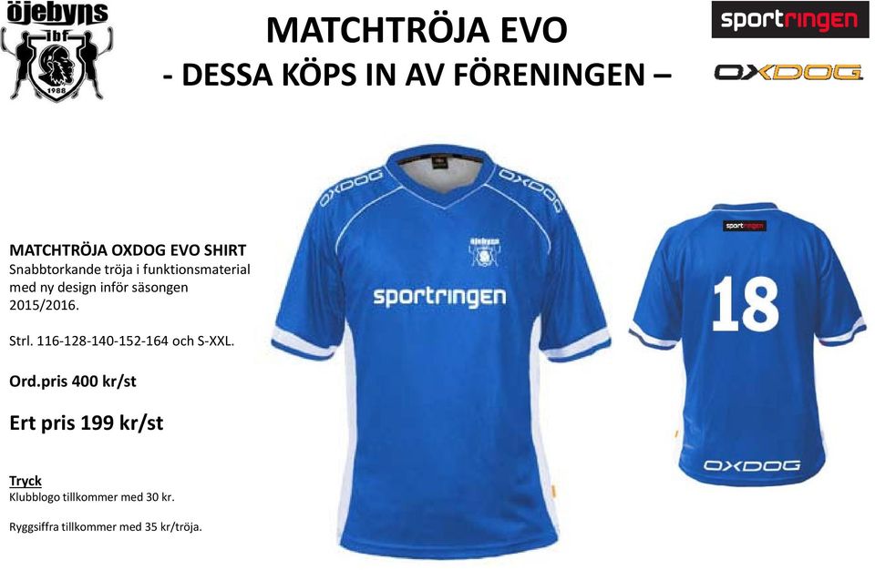 2015/2016. Strl. 116 128 140 152 164 och S XXL. Ord.