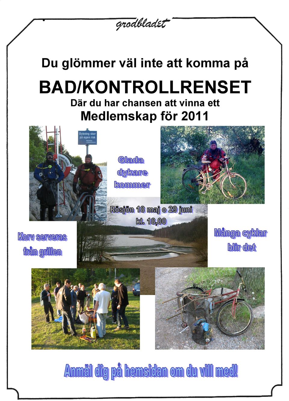 BAD/KONTROLLRENSET Där du