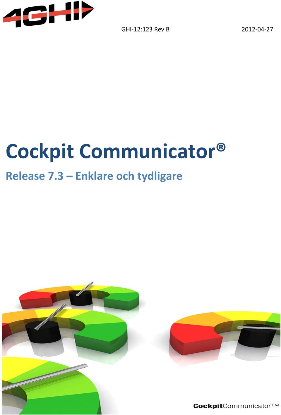 Communicator Release