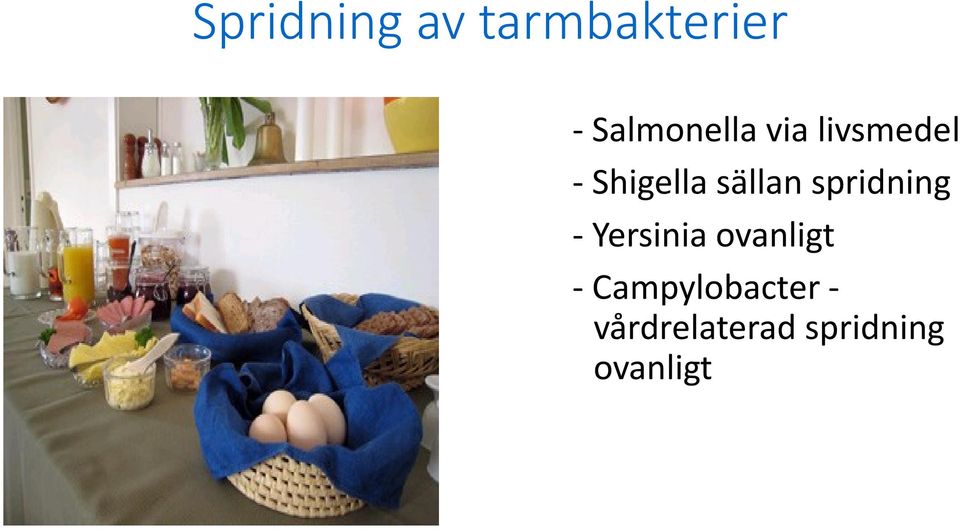 sällan spridning - Yersinia ovanligt