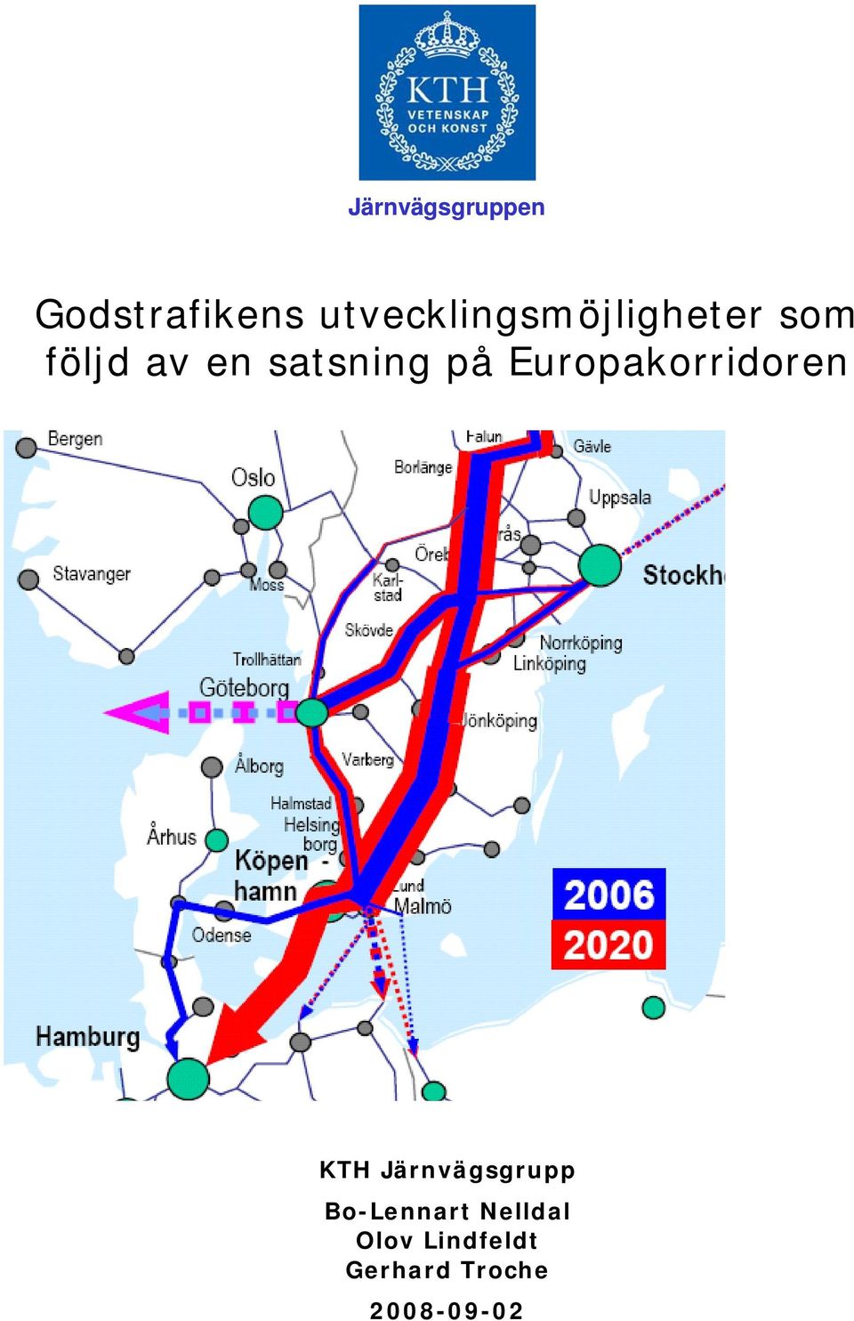 satsning på Europakorridoren KTH