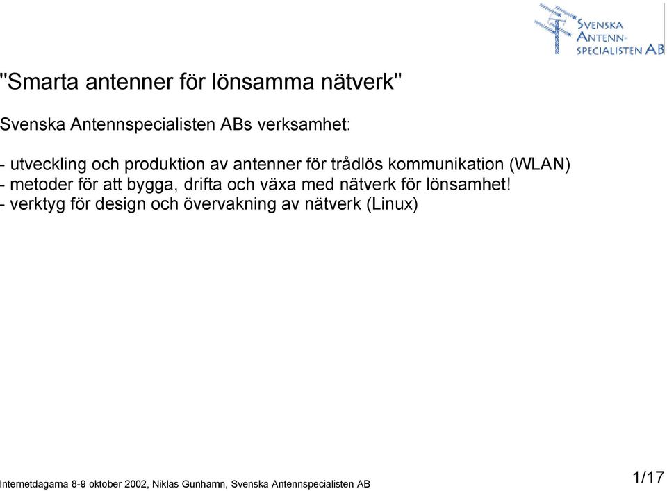 kommunikation (WLAN) - metoder för att bygga, drifta och växa med