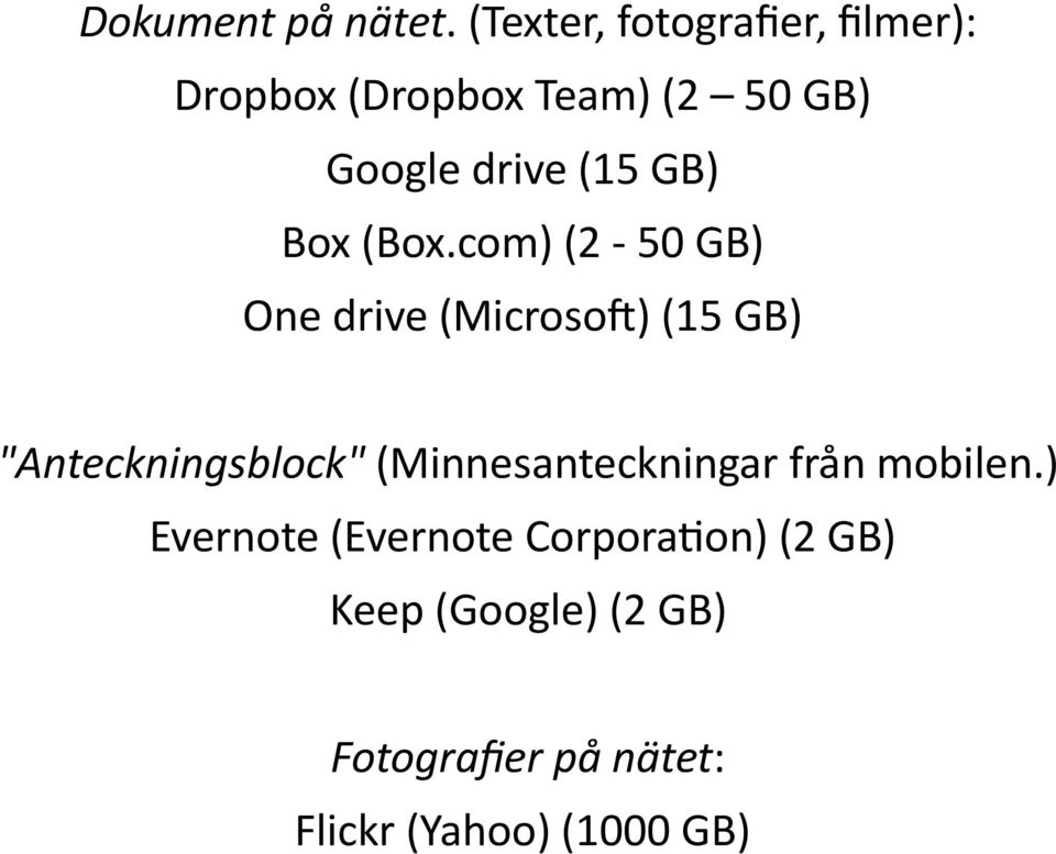 (15 GB) Box (Box.