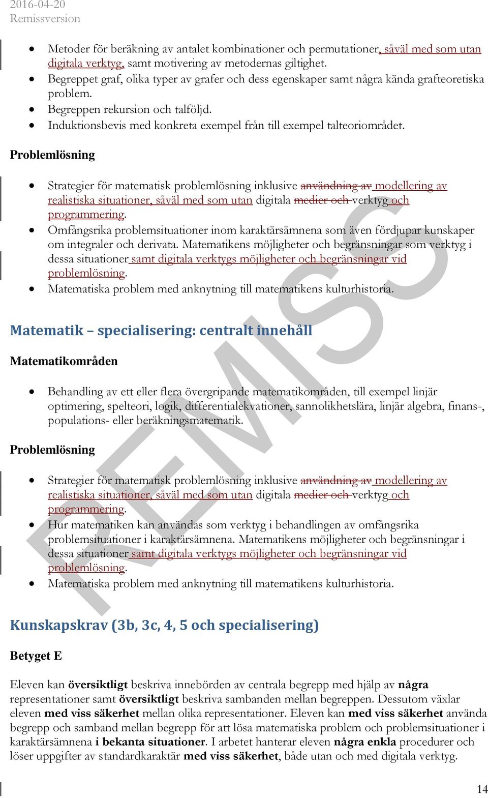 Induktionsbevis med konkreta exempel från till exempel talteoriområdet.