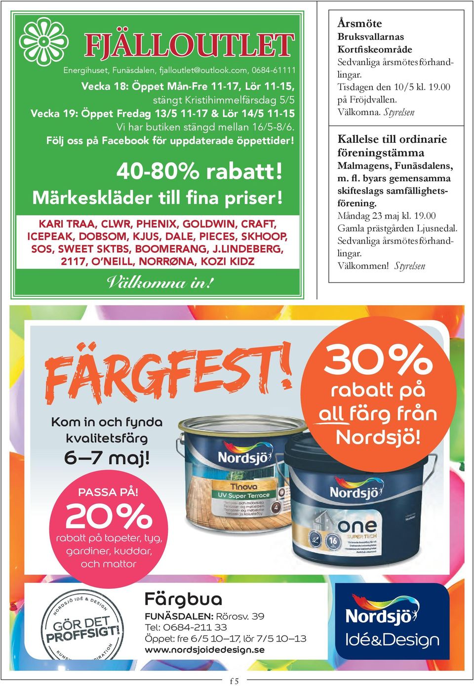 Följ oss på Facebook för uppdaterade öppettider! 40-80% rabatt! Märkeskläder till fina priser!