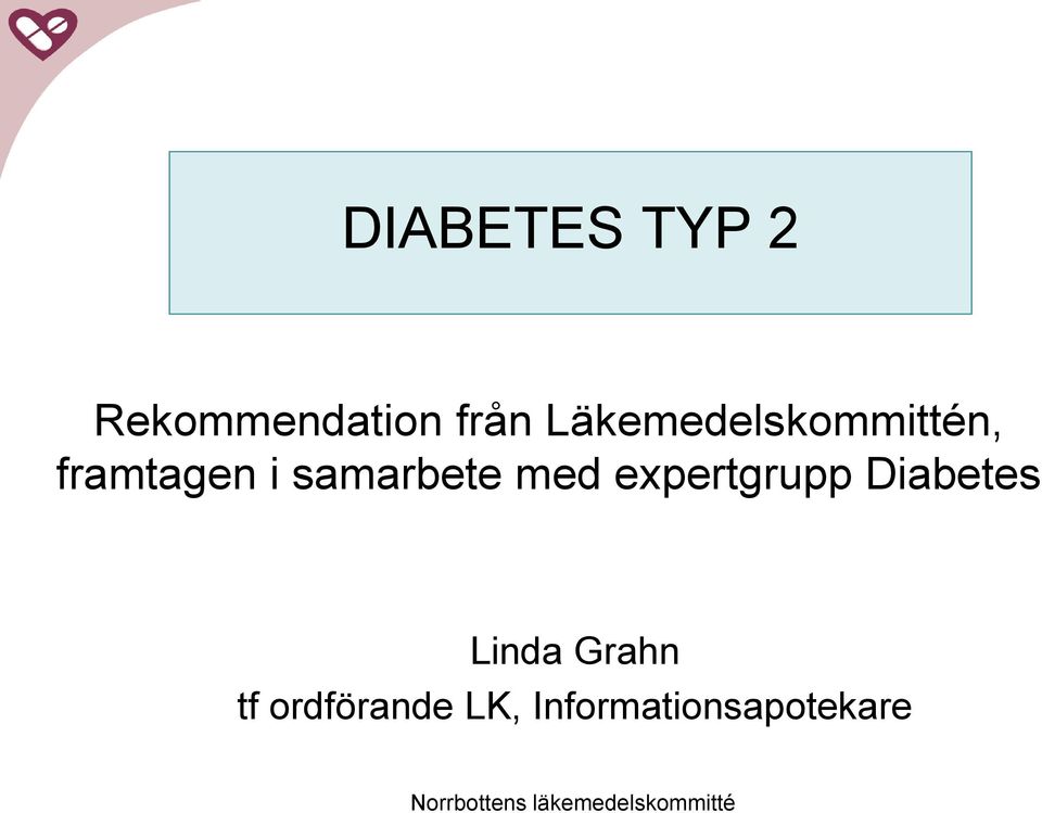 samarbete med expertgrupp Diabetes