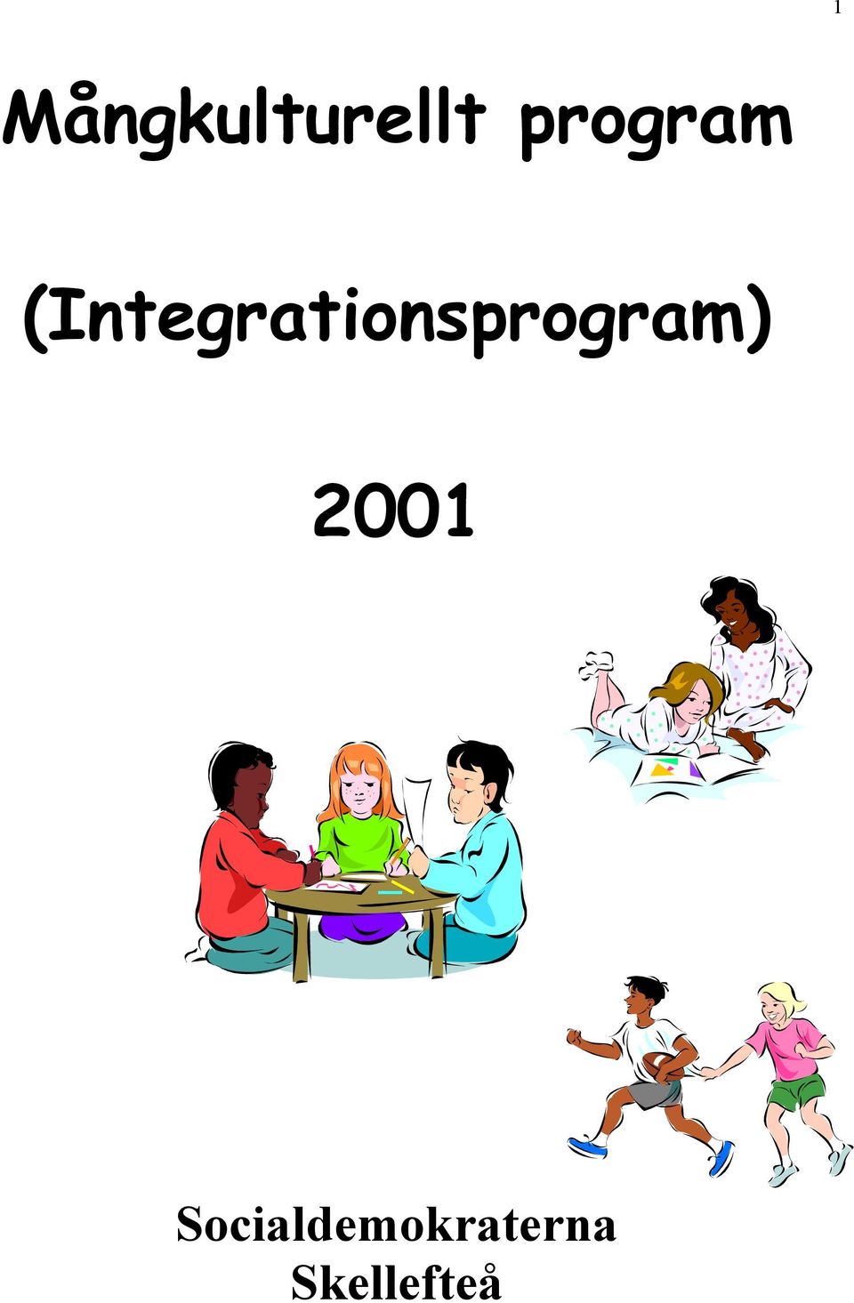 (Integrations) 2001