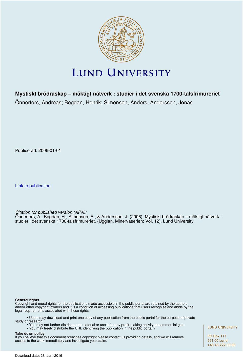 Minervaserien; Vol. 12). Lund University.