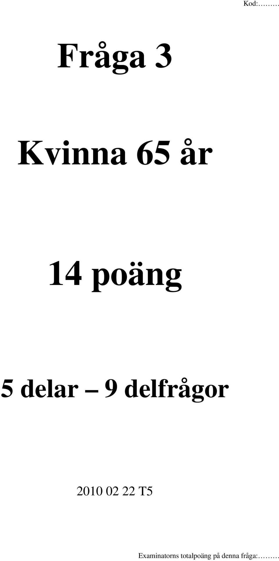 5 delar 9