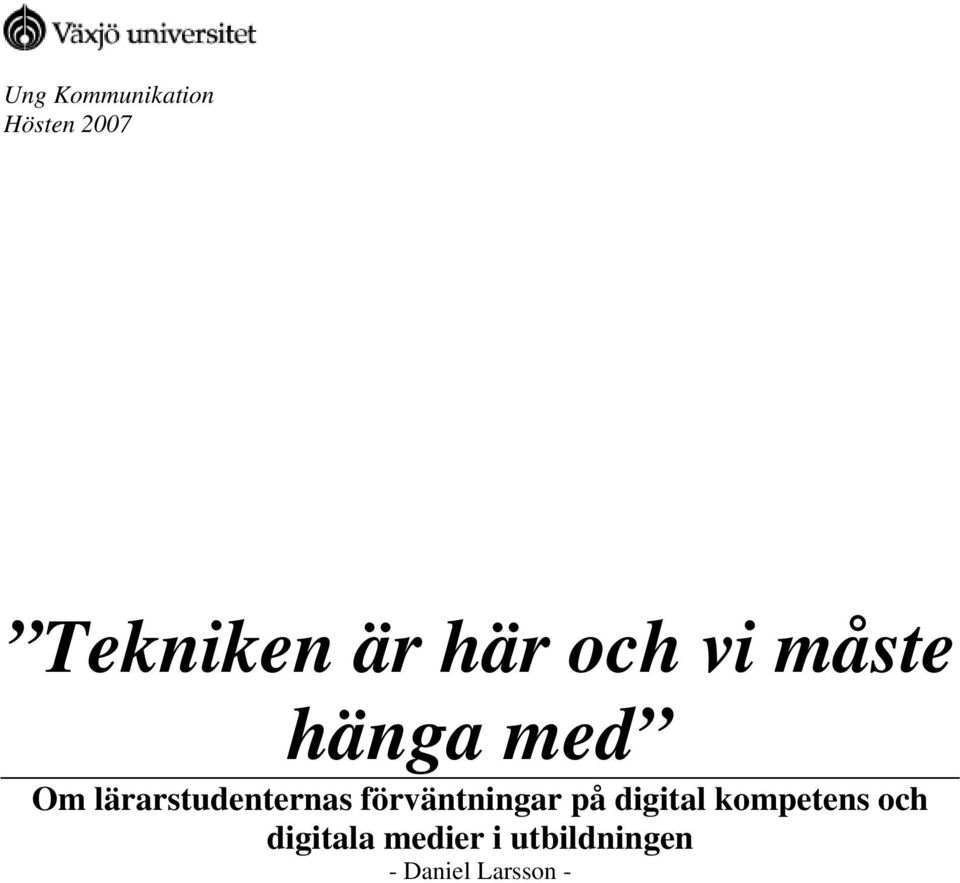 förväntningar på digital kompetens och