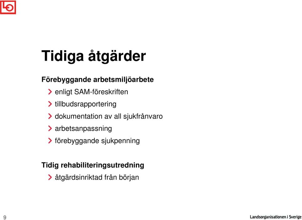 all sjukfrånvaro arbetsanpassning förebyggande