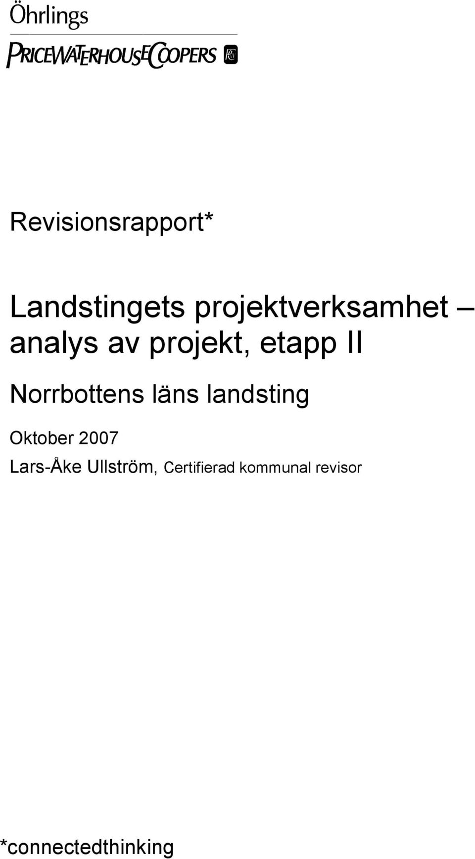 Norrbottens läns landsting Oktober 2007