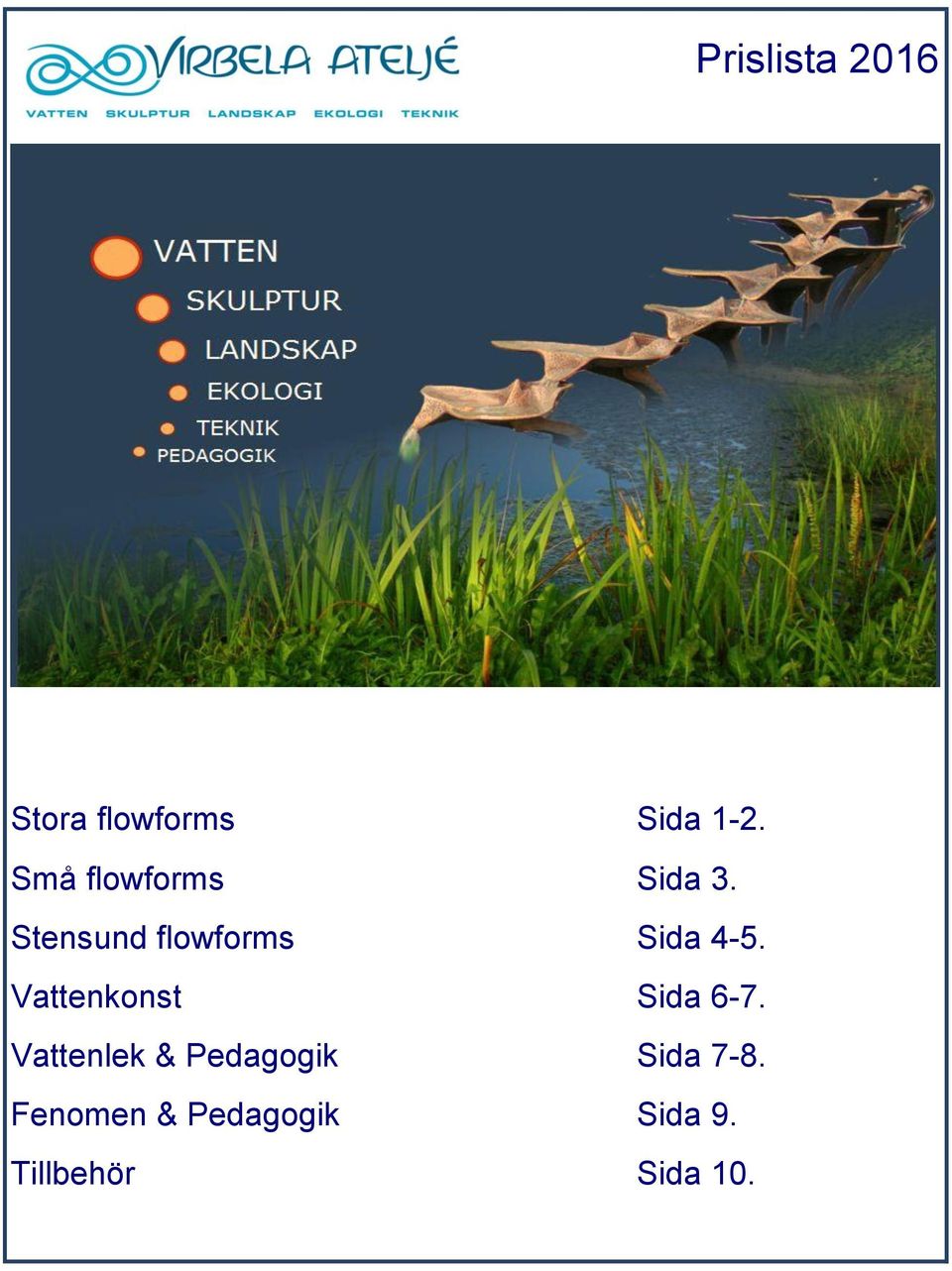 Stensund flowforms Sida 4-5.