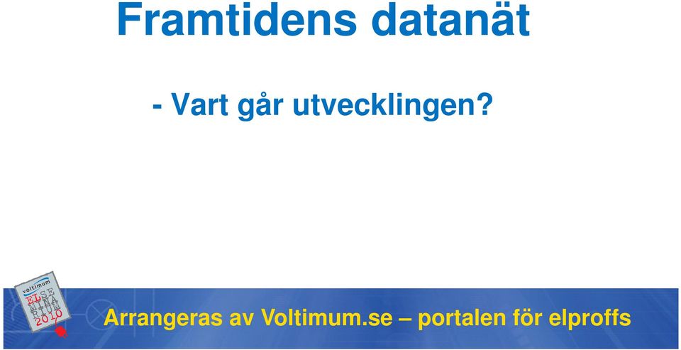 Vart går