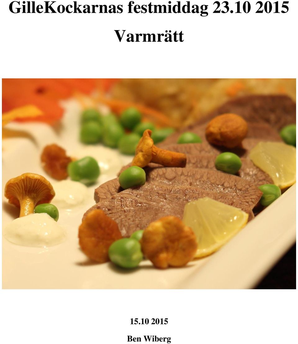 10 2015 Varmrätt