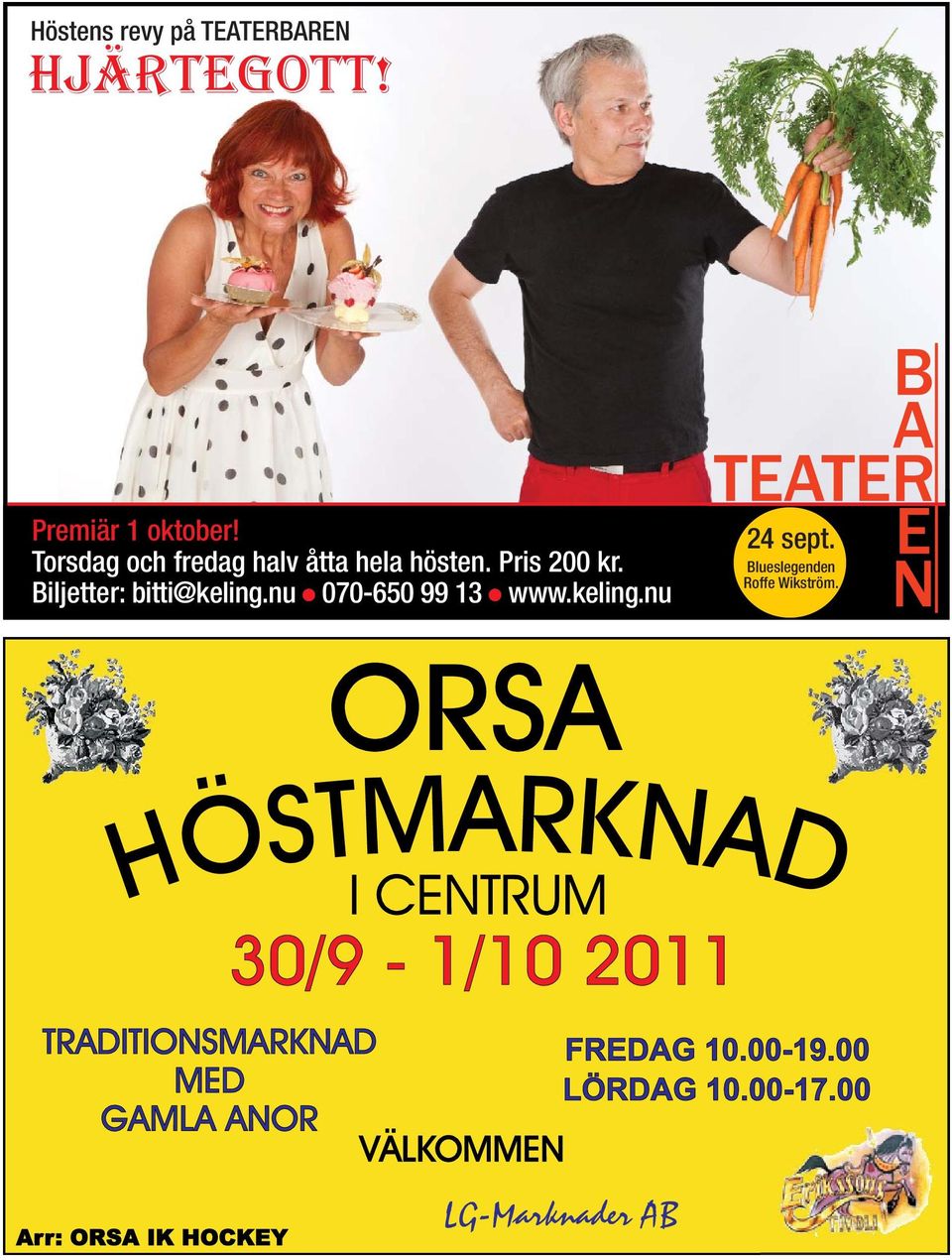 nu 070-650 99 13 www.keling.nu B A TEATER 24 sept. Blueslegenden Roffe Wikström.