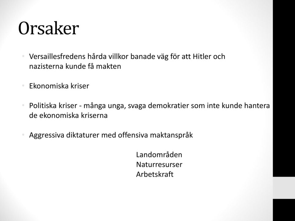 unga, svaga demokratier som inte kunde hantera de ekonomiska kriserna
