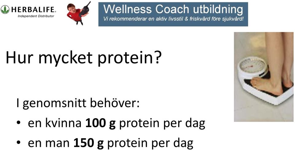 kvinna 100 g protein per