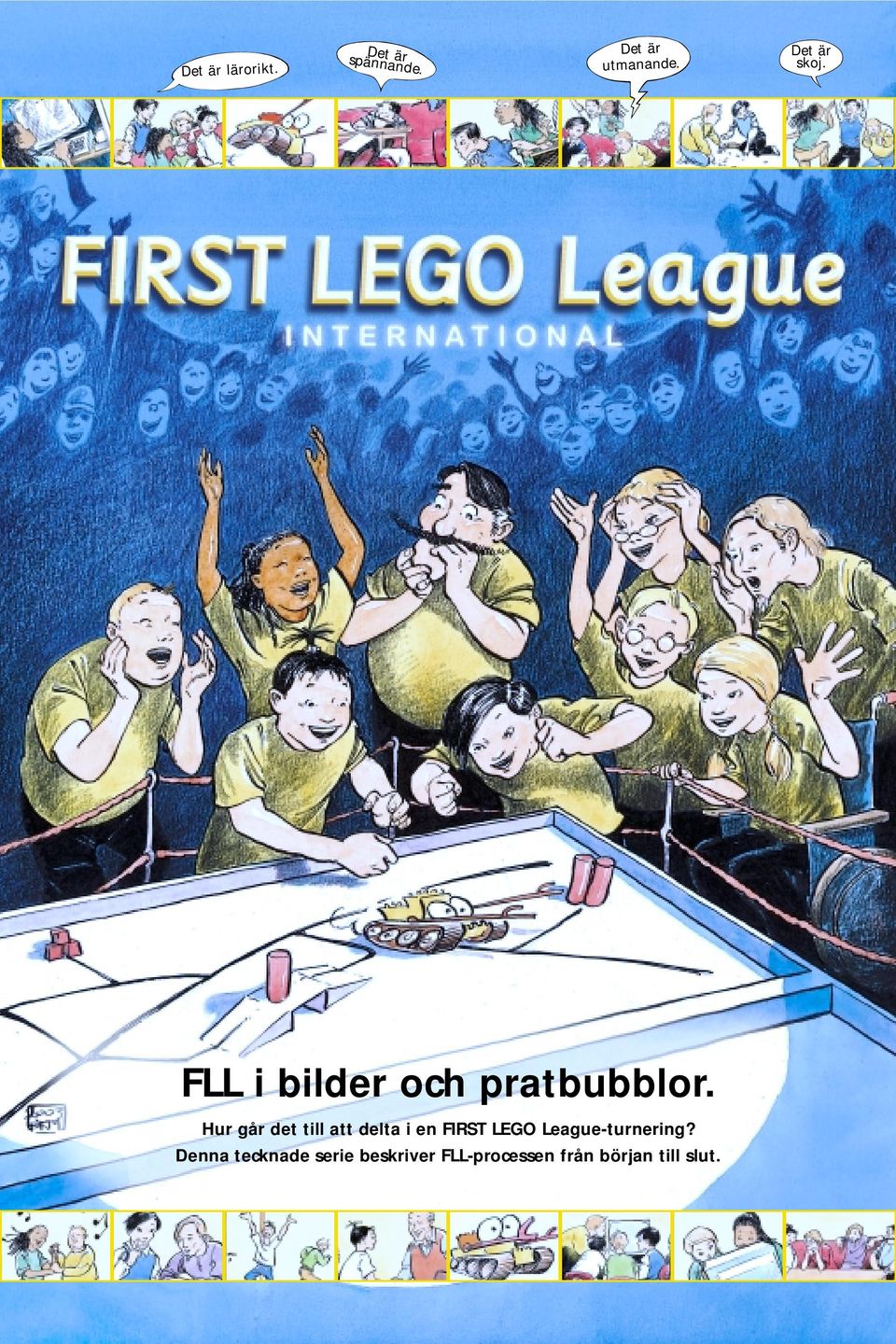 Hur går det till att delta i en FIRST LEGO