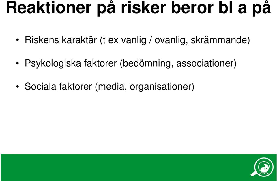 Psykologiska faktorer (bedömning,