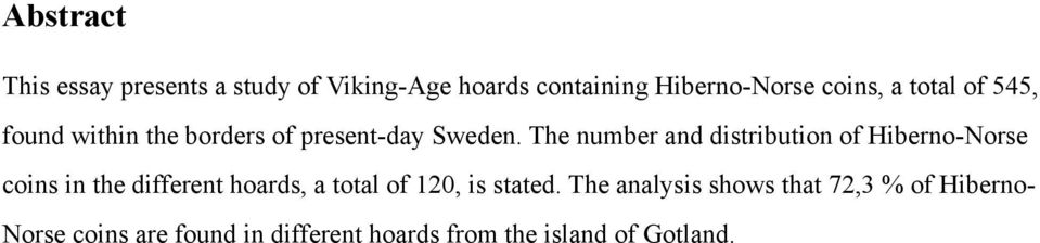 The number and distribution of Hiberno-Norse coins in the different hoards, a total of 120,