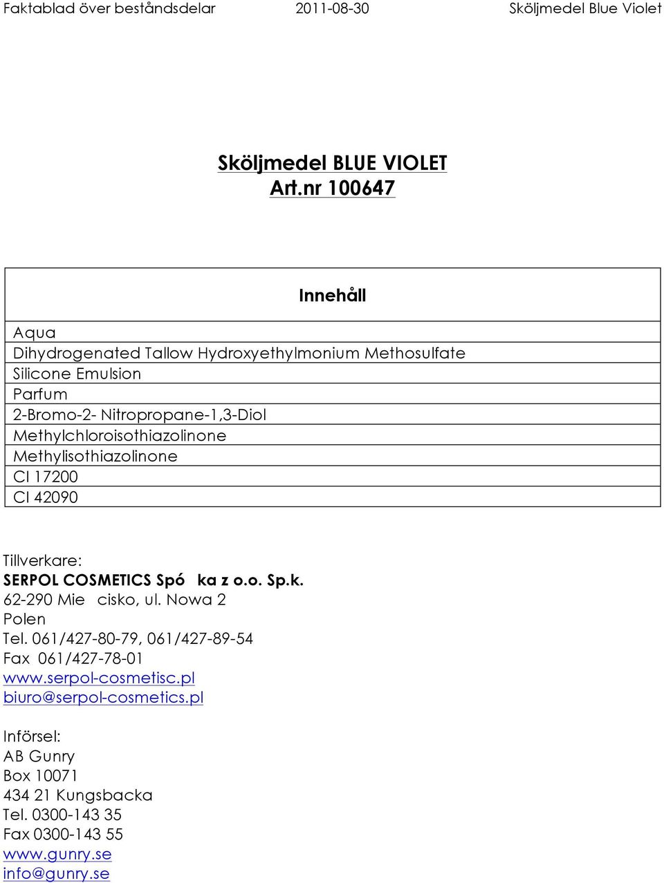 Sköljmedel BLUE VIOLET Art.