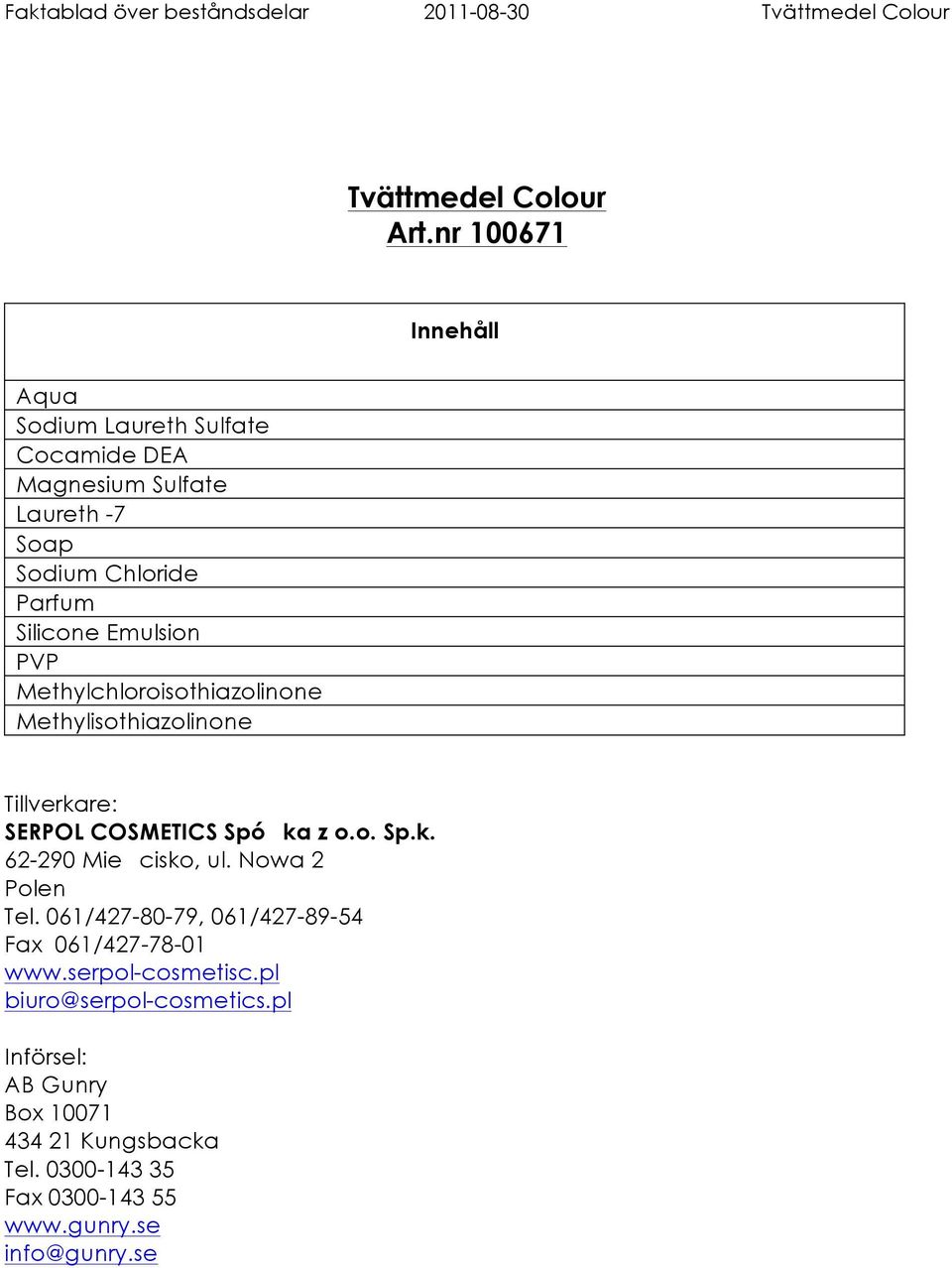 nr 100671 Sodium Laureth Sulfate Cocamide DEA